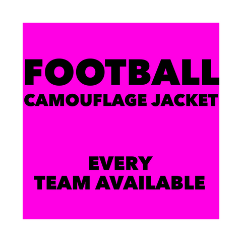 FOOTBALL TEAMS CAMOUFLAGE JACKETS FOOTBALL TEAMS CAMOUFLAGE JACKETS