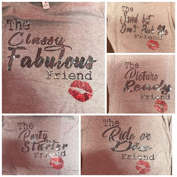 FRIEND SHIRTS BLING