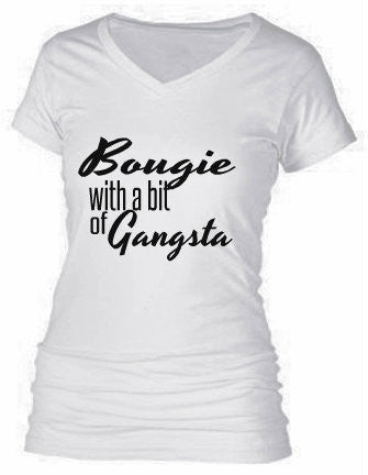 BOUGIE with a bit of GANGSTA BOUGIE with a bit of GANGSTA