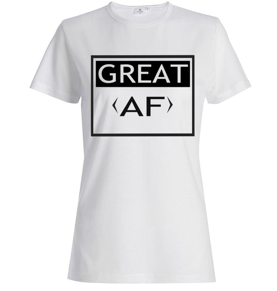 GREAT AF