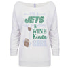 I'M A JETS AND WINE KINDA GIRL