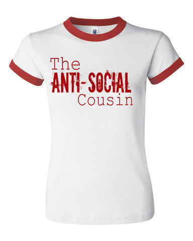 THE ANTI-SOCIAL COUSIN THE ANTI-SOCIAL COUSIN