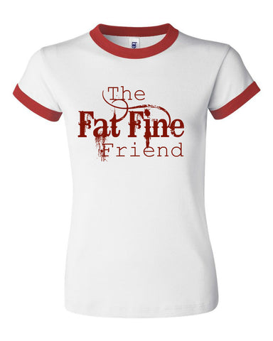 THE FAT FINE FRIEND THE FAT FINE FRIEND