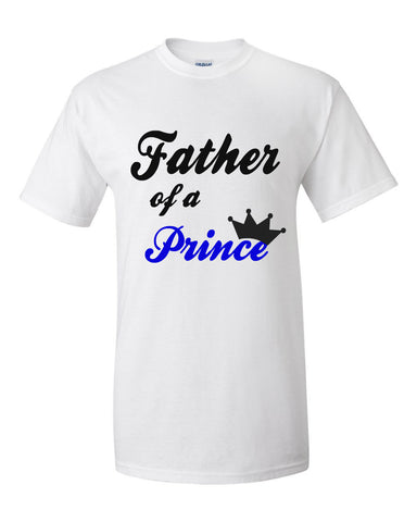 FATHER OF A PRINCE