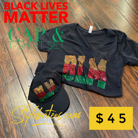 BLM BLING T-SHIRT & CAP SET BLM BLING T-SHIRT & CAP SET