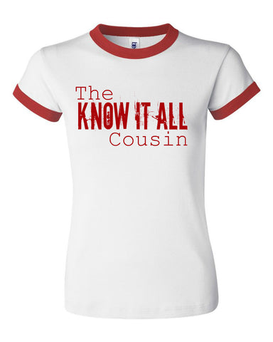 THE KNOW IT ALL COUSIN THE KNOW IT ALL COUSIN