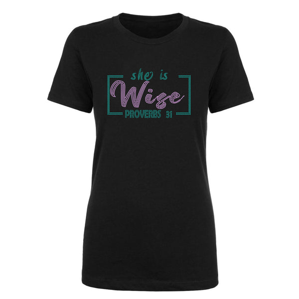 SHE IS  WISE (PROVERBS 31) BLING