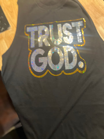 TRUST GOD BLING SHIRT
