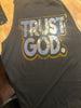 TRUST GOD BLING SHIRT