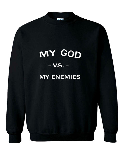GOD VS MY ENEMIES