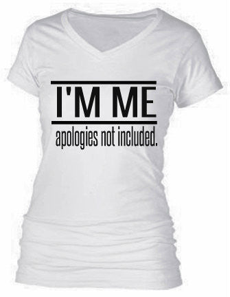 I'M ME | APOLOGIES NOT INCLUDED |