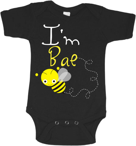 I'M BAE...BEE