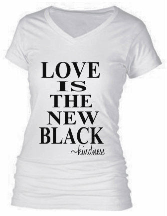 LOVE IS THE NEW BLACK